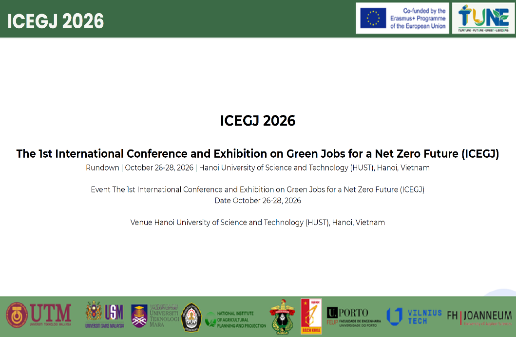 ICEGJ 2026 – Hội nghị và Triển lãm Quốc tế lần thứ nhất về Việc làm Xanh hướng tới Tương lai Net Zero (ICEGJ): Chương trình chuyên sâu